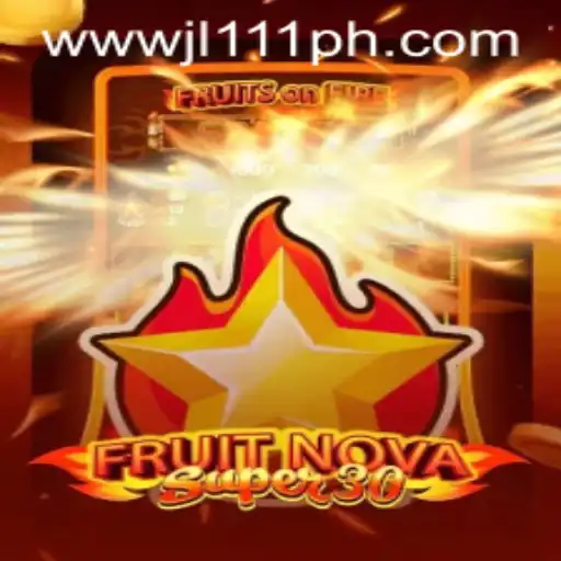 Experience the Thrills of FruitrNovaSupe30 with JL111